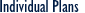 Individual Plans